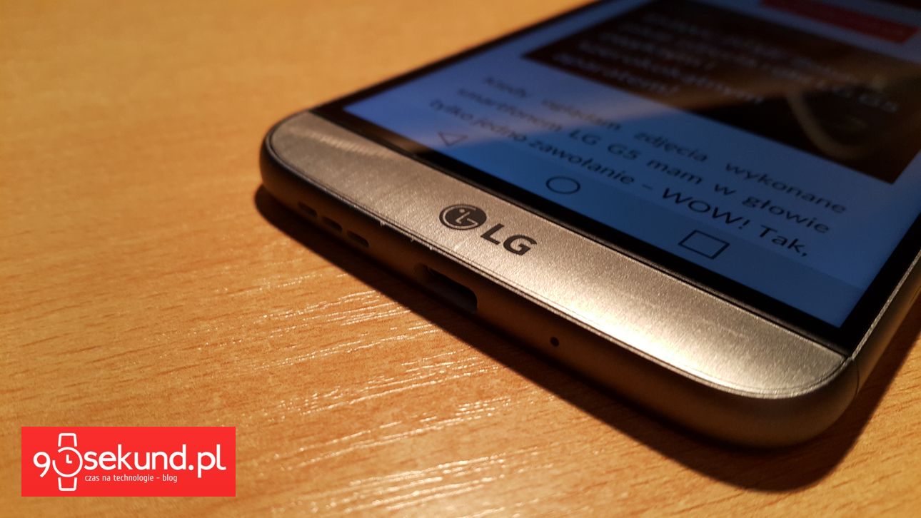 LG G5 - Pierwsze wrażenia - 90sekund.pl