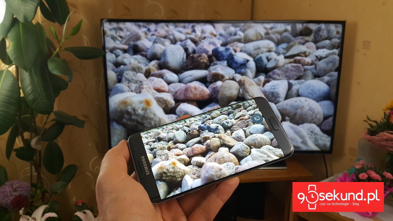 Samsung Galaxy S7 - Zrzucenie obrazu na TV jest niezwykle proste! - 90sekund.pl